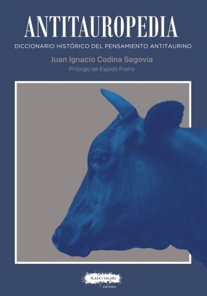 Antitauropedia diccionario ouvrage de collection sur l'histoire antitaurine