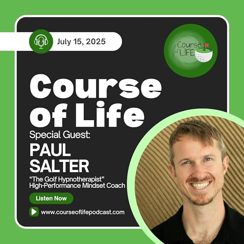 Paul Salter Uses Hypnosis To Make Us Better Golfers Podcast Por  arte de portada