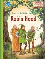 Robin Hood: Klassiker für Erstleser 3401718592 Book Cover