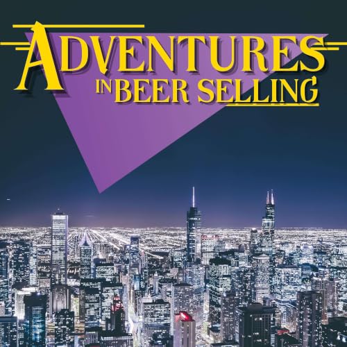 Couverture de Adventures in Beer-Selling