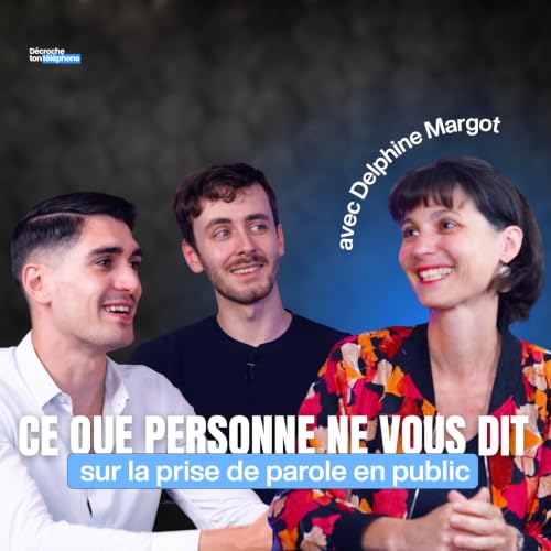 Ce que personne ne vous dit sur la prise de parole en public - Delphine Margot