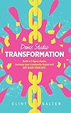 Dance Studio TRANSFORMATION: Build a 7-figure studio, increase your community impact and GET BACK YOUR LIFE!