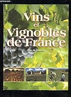Vins et vignobles de France -anglais 2737319692 Book Cover
