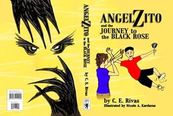 Paperback Angelzito and the Journey to the Black Rose Book