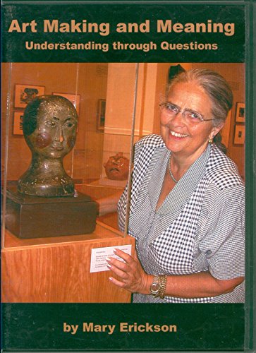 Art Making and Meaning: Understanding through Questions