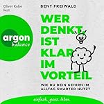 Wer denkt, ist klar im Vorteil