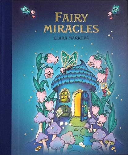 Fairy Miracles - Hardcover 2018 Unknown Binding – 31 Aug. 2018