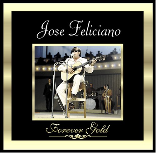 Forever Gold: Jose Felicianco [Audio CD] Various Artists