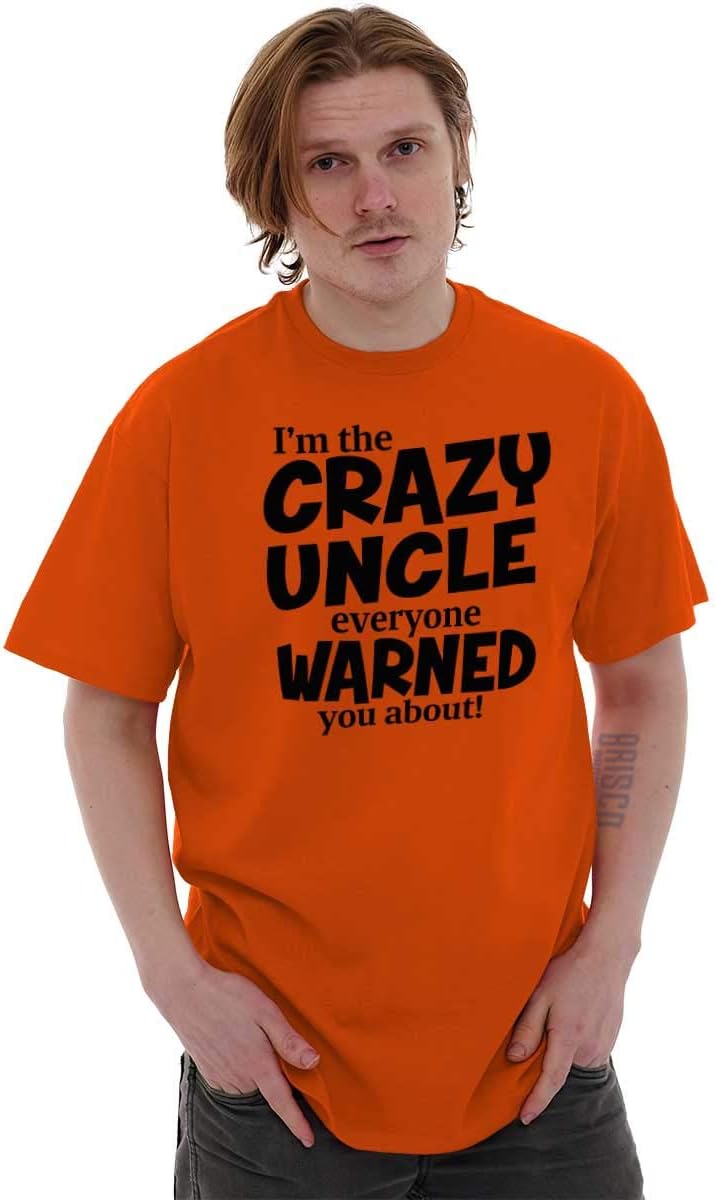 Crazy Uncle Family Relative Warning Mens Graphic T Shirt Tees