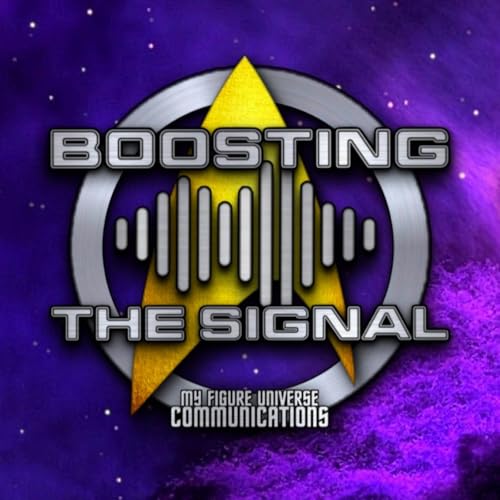 Page de couverture de Boosting The Signal: My Figure Universe Communications
