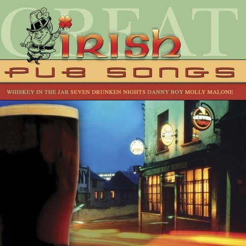 Great Irish Pub Songs [Audio CD] Various Artists