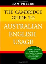 The Cambridge Guide to Australian English Usage