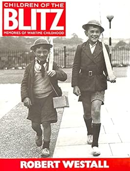 Hardcover Children of the Blitz: Memories of Wartime Childhood Book