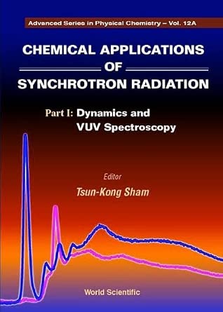 Chemical Applications Of Synchrotron Radiation (In 2 Parts): 12 book cover