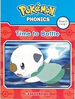 Pokemon Phonics: Time to Battle (Book 9 Long I) [Unknown Binding] [Unknown Binding] [Unknown Binding] 1338231278 Book Cover