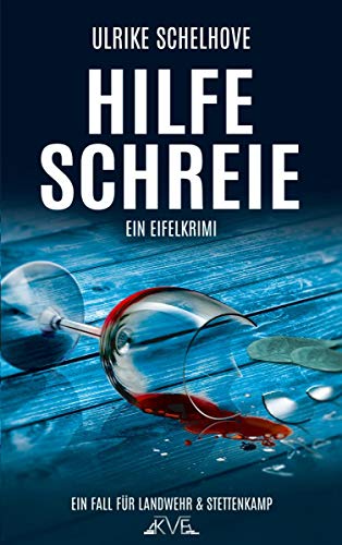 Hilfeschreie Ein Eifelkrimi 12 Ein Fall Fur Ilka Landwehr Alex Stettenkamp Ebook Schelhove Ulrike Amazon De Kindle Shop Hilfeschreie Ein Eifelkrimi 12 Ein Fall Fur Ilka Landwehr Alex Stettenkamp Ebook Schelhove Ulrike Amazon De Kindle Shop