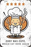 AimQurt Cartel de metal con texto en inglés 'Chef Was Cute Would Eat Here Again 5 Stars Kitchen Review', decoración de pared vintage para decoración del hogar, habitación, puerta, accesorios, póster