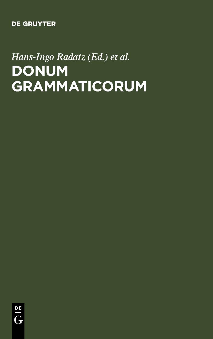 Donum Grammaticorum: Festschrift Für Harro Stammerjohann