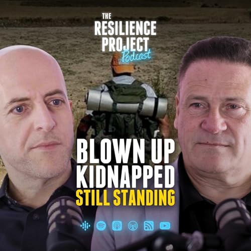 Blown up. Kidnapped. Still standing. With Chris Moon MBE on The Resilience Project podcast, hosted by Wes Linden
