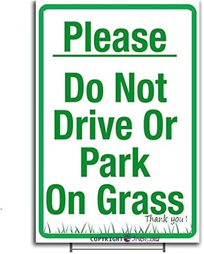 Tin Metal Sign Please No Parking On Grass Do Not Drive Or Park Wall Decor 8x12 Inch Rustic Office Bedroom Garage Warning Instruction