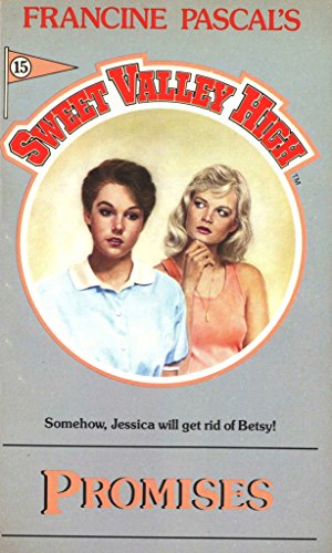Promises (Sweet Valley High Book 15)