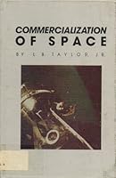 Commercialization of Space (Impact Book) B000JGVP36 Book Cover