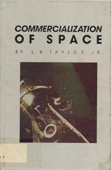 Hardcover Commercialization of Space Book