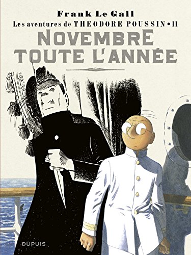 Télécharger Théodore Poussin - tome 11 - Novembre toute l'année PDF Ebook En Ligne