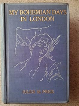 My Bohemian Days in London