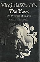 Virginia Woolf's the Years: The Evolution of a Novel 0870493078 Book Cover