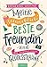 Produktbild Meine schrecklich beste Freundin und die gigantische Glückssträhne (Meine schrecklich beste Freundin 4): Roman über Freundschaft, Individualität und den Mut, so zu sein, wie man ist | ab 10 Jahren