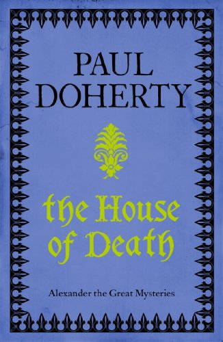 The House of Death (Telamon Triology, Book 1): An