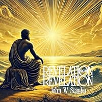 Revelation From Revelation 1633602869 Book Cover