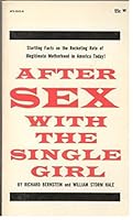 After Sex with the Single Girl (APS-9505-N) B002JYWXBY Book Cover