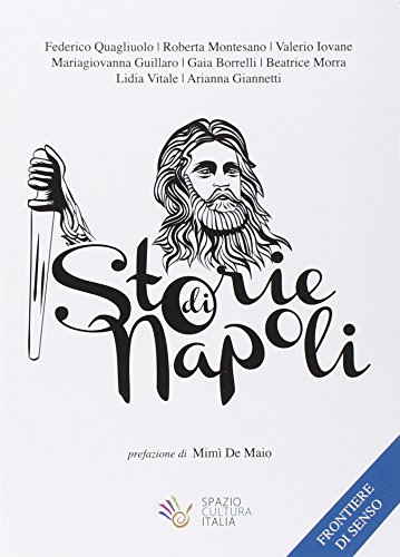 Storie di Napoli Storie di Napoli