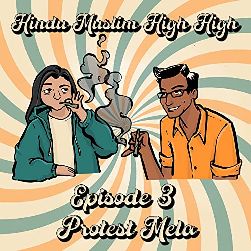 Episode 3: Protest Mela