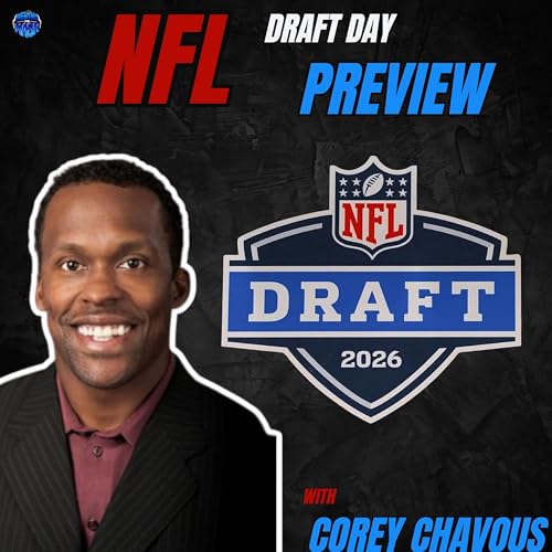 NFL Draft Preview With Corey Chavous