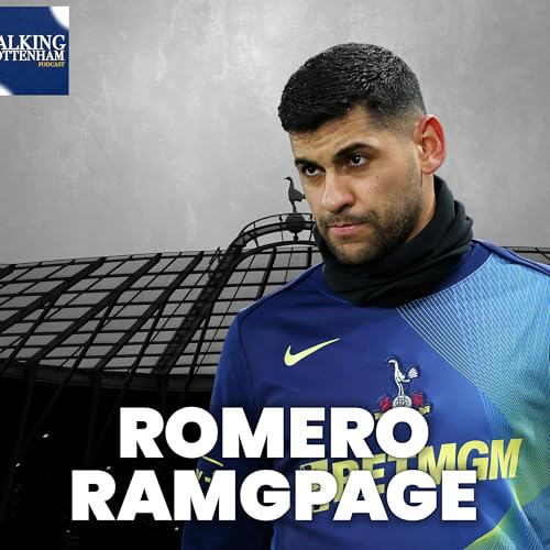 Tottenham chaos, Romero rampage, Souza transfer and cup drama | Talking Tottenham copertina