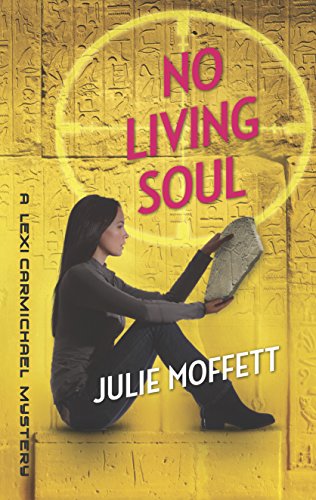 No Living Soul (A Lexi Carmichael Mystery, 9)