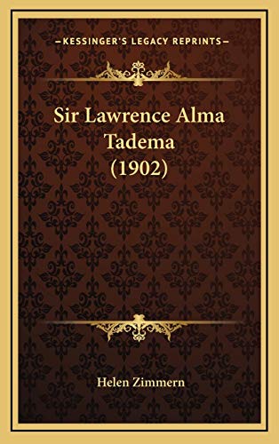 Sir Lawrence Alma Tadema (1902)