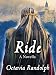 Ride: A Novella: The Story of Lady Godiva