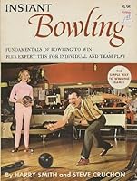 Instant Bowling B00CX7C9XY Book Cover