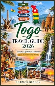 Togo Travel Guide 2026
