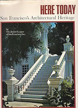 Hardcover Here Today: San Francisco's Architectural Heritage Book