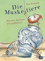 5 coole (Vorlese-)Bücher für coole Kids Hamster Bertram lebt gefährlich