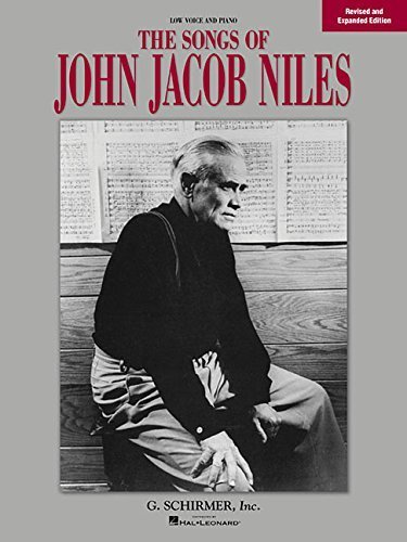The Songs of John Jacob Niles: Low Voice and Piano (1993-04-01)      Mass Market Paperback