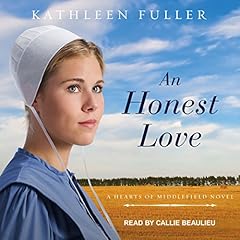 An Honest Love Audiolibro Por Kathleen Fuller arte de portada