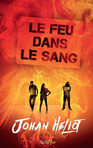 Télécharger Le feu dans le sang (Jeune Adulte) Livre PDF Gratuit