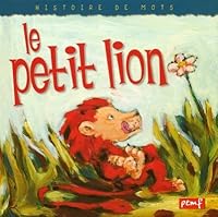 Le petit lion 2845261268 Book Cover