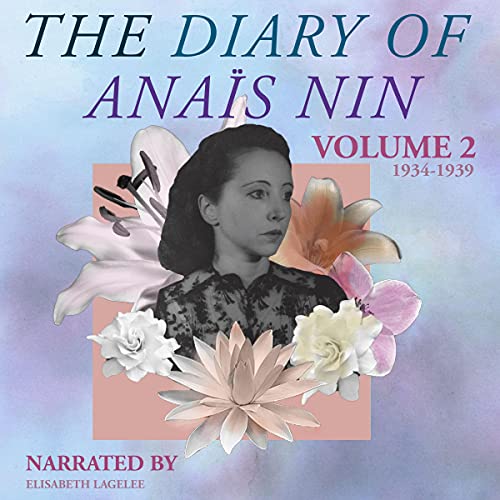 The Diary of Anais Nin, Vol. 2: 1934-1939 by Anais Nin episode artwork